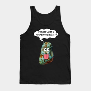 I’M NOT JUST A PAPERWEIGHT Funny Rockhound Geology Gift Tank Top